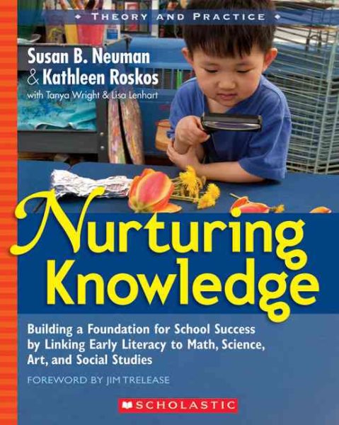 Nurturing Knowledge: Building a Foundation for School Success by Linking Early Literacy to Math, Science, Art, and Social Studies cover