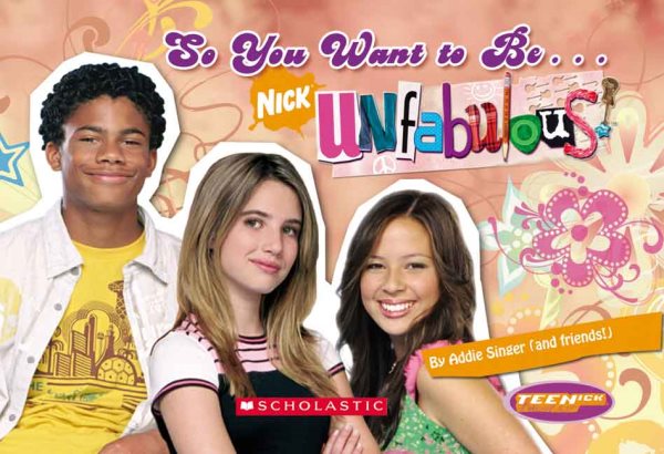 Teenick: So You Want to BeUnfabulous cover