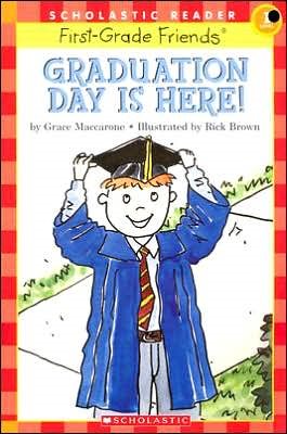 Graduation Day Is Here (Scholastic Reader Level 1) cover