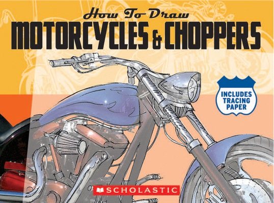 How to Draw Motorcycles & Choppers (How to Draw) by Billy Davis (2006) Paperback cover