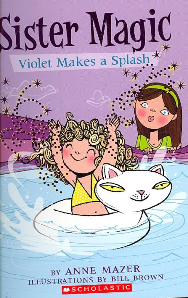 Violet Makes a Splash (Sister Magic, No. 2) cover