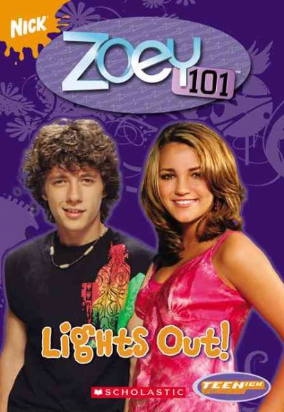 Teenick: Zoey 101: Ch Bk #7: Lights Out!: Chapter Book #7: Lights Out!