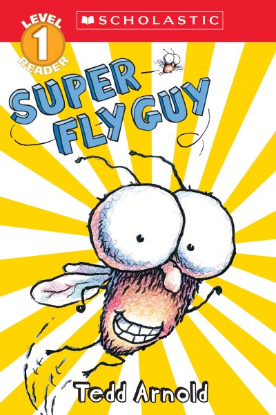 Super Fly Guy (Scholastic Reader, Level 2) cover