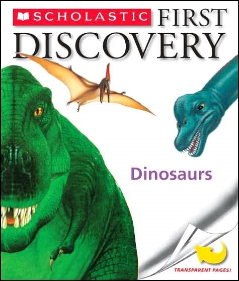 Dinosaurs (Scholastic First Discovery) cover
