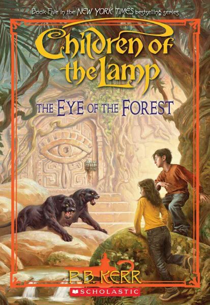 Children of the Lamp #5: The Eye of the Forest