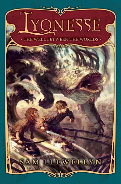 Lyonesse Book 1: Well Between The Worlds cover
