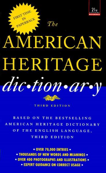 American Heritage Dictionary: Third Edition