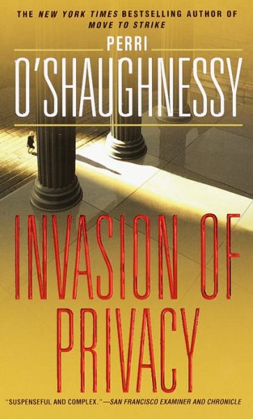 Invasion of Privacy: A Novel (Nina Reilly)