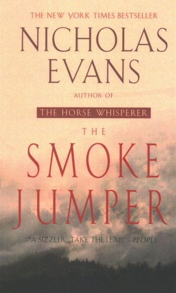 The Smoke Jumper: A Novel
