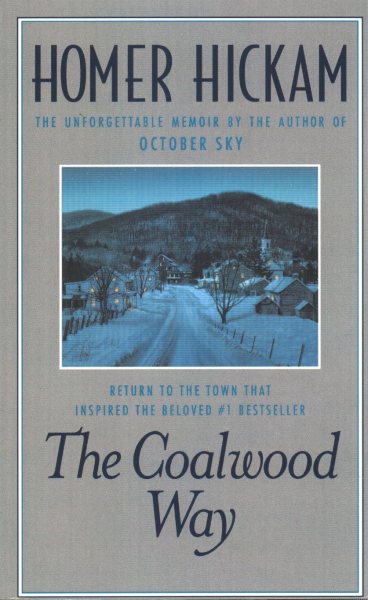 The Coalwood Way: A Memoir cover