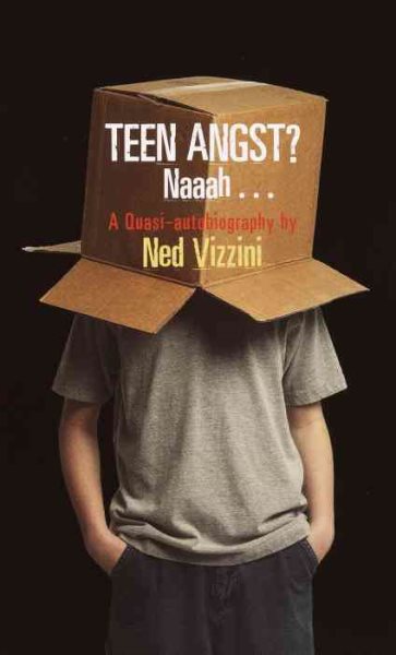 Teen Angst?: Naaah...A Quasi-autobiography (Laurel-Leaf Books)