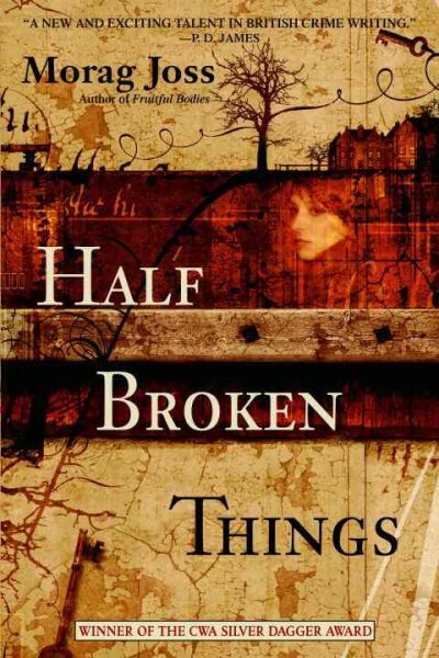 Half Broken Things: A Novel cover