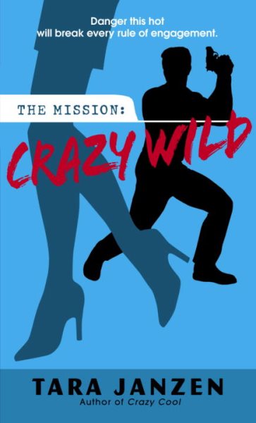 Crazy Wild (Steele Street) cover