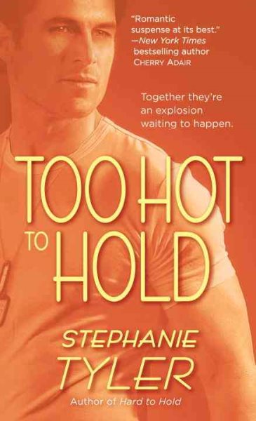 Too Hot to Hold: (Navy Seals, Book 2) cover