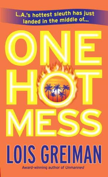One Hot Mess (Chrissy McMullen Mysteries)