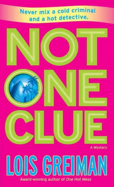 Not One Clue: A Mystery (Chrissy McMullen Mysteries)