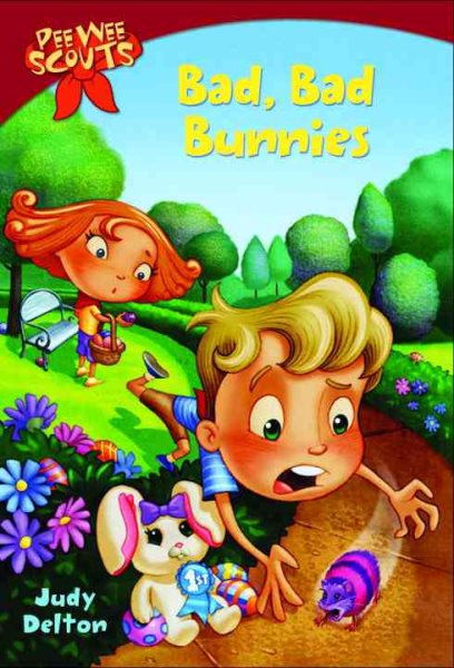 Pee Wee Scouts: Bad, Bad Bunnies (A Stepping Stone Book(TM)) cover