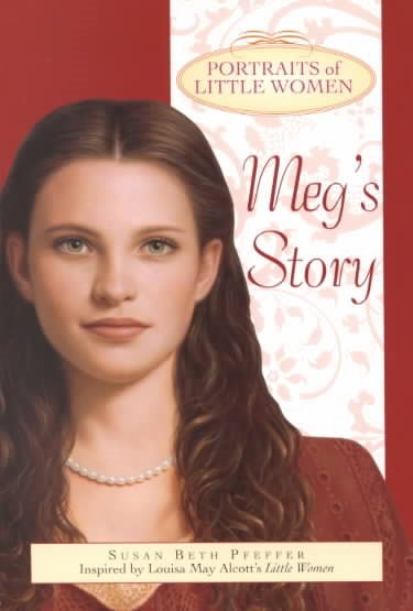 Meg's Story: Portraits of Little Women cover