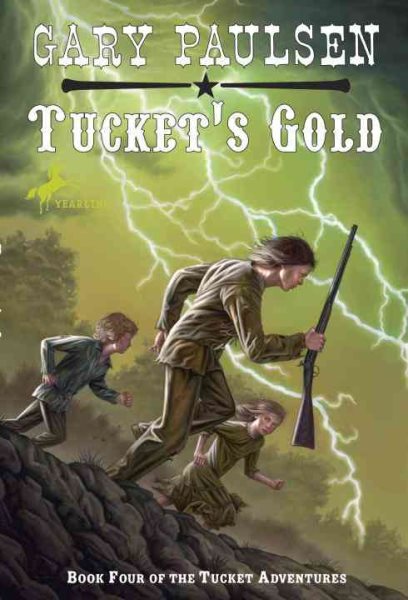 Tucket's Gold (The Francis Tucket Books) cover