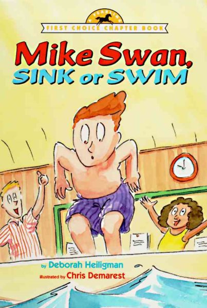Mike Swan, Sink or Swim (First Choice Chapter Book) cover