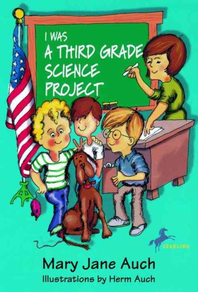 I Was a Third Grade Science Project cover