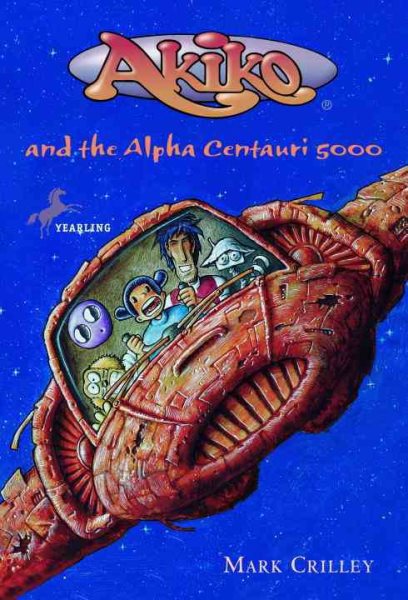 Akiko and the Alpha Centauri 5000 cover