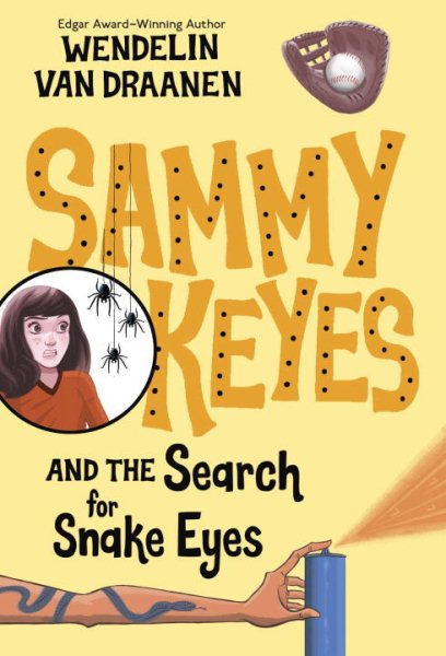 Sammy Keyes and the Search for Snake Eyes cover