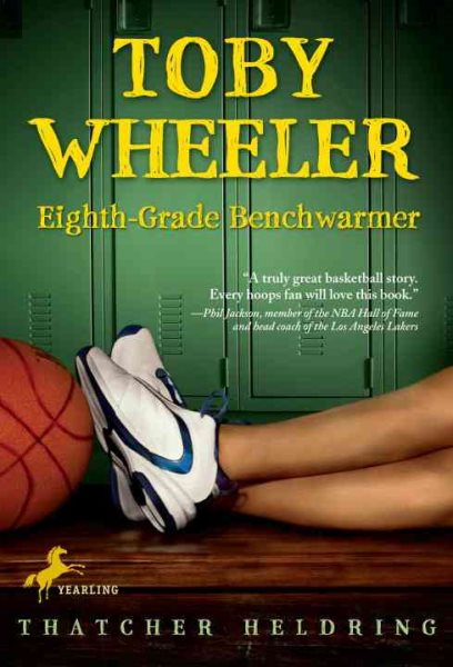 Toby Wheeler: Eighth Grade Benchwarmer cover