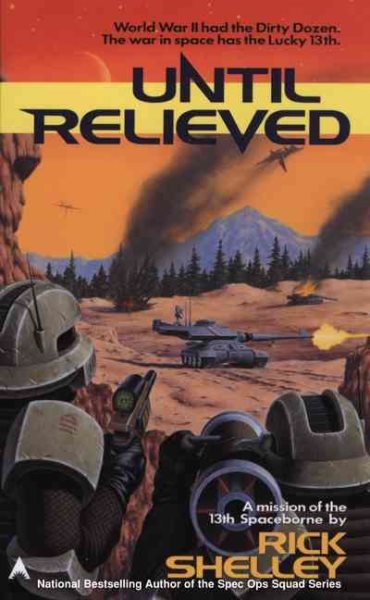 Until Relieved (13th Spaceborne, Book 1)