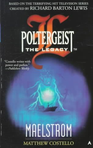 Poltergeist: The Legacy 02: Maelstrom cover