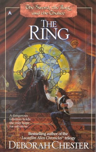 The Sword, the Ring, and the Chalice: The Ring (Sword, Ring, and Chalice)