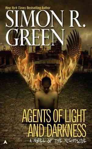 Agents of Light and Darkness (Nightside, Book 2) cover