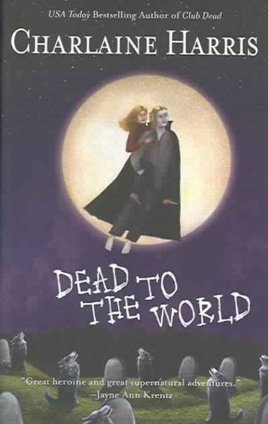 Dead to the World (Southern Vampire Mysteries, Book 4) cover