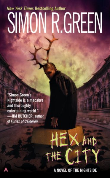 Hex and the City (Nightside, Book 4) cover