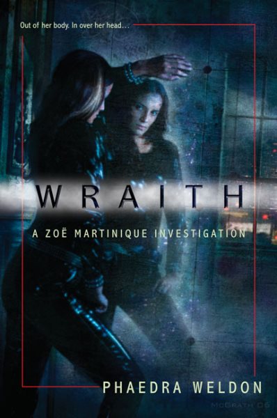 Wraith (Zoe Martinique, Book 1) cover