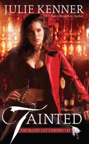 Tainted (Blood Lily Chronicles, Book 1) cover
