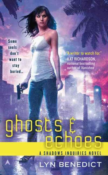 Ghosts & Echoes (A Shadows Inquiries Novel) cover
