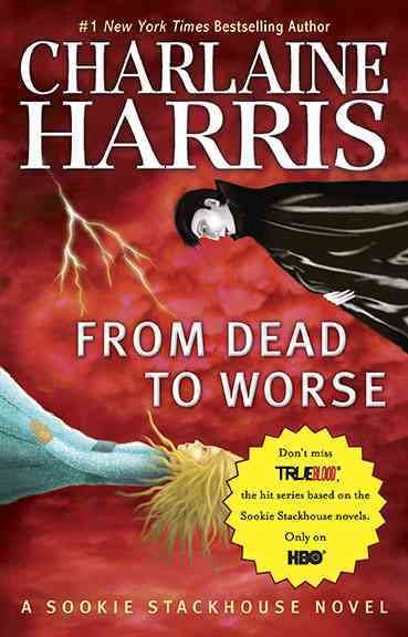 From Dead to Worse (Sookie Stackhouse/True Blood, Book 8) cover