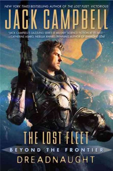 The Lost Fleet: Beyond the Frontier: Dreadnaught cover