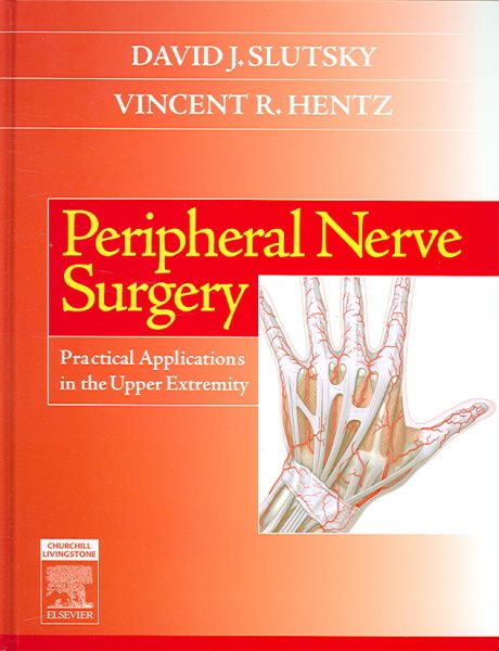 Peripheral Nerve Surgery: Practical Applications in the Upper Extremity cover