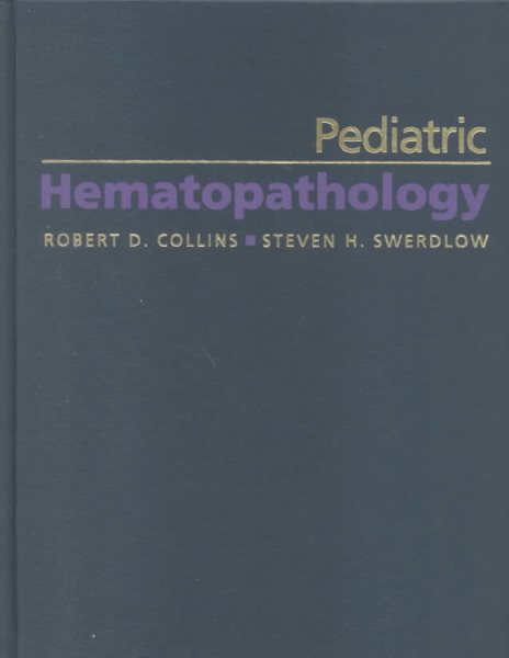 Pediatric Hematopathology