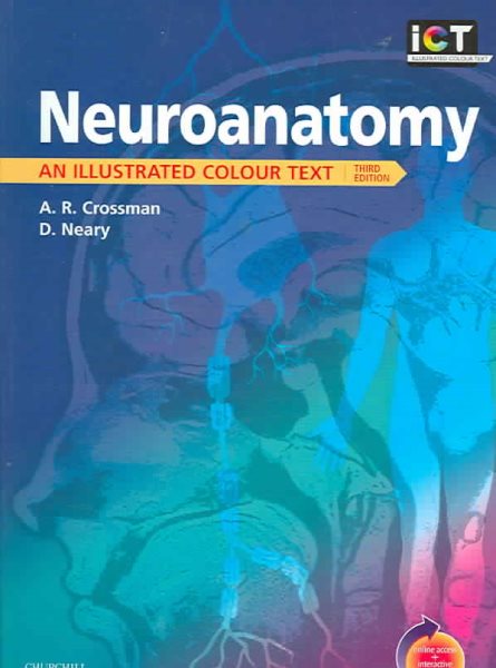 Neuroanatomy: An Illustrated Colour Text with STUDENT CONSULT Access cover