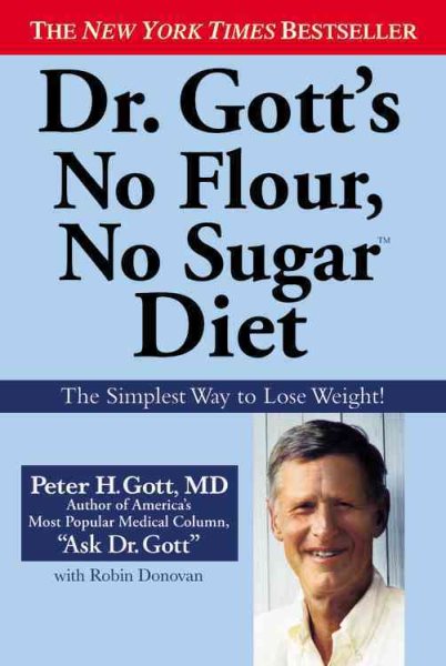 Dr. Gott's No Flour, No Sugar Diet cover