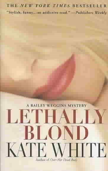 Lethally Blond (Bailey Weggins Mysteries, No. 5) cover