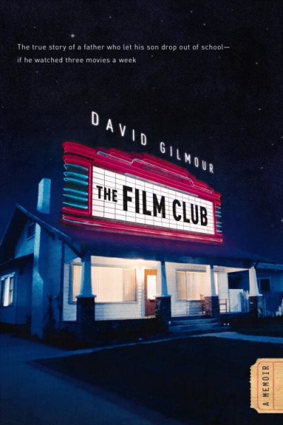The Film Club: A Memoir cover