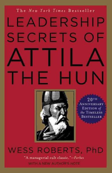 Leadership Secrets of Attila the Hun cover