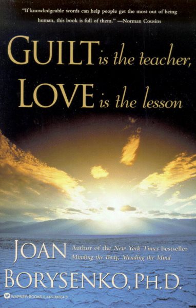 Guilt is the Teacher, Love is the Lesson cover