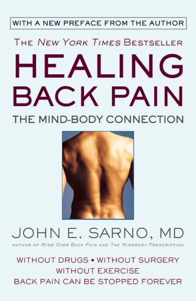 Healing Back Pain: The Mind-Body Connection cover