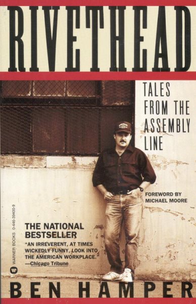Rivethead: Tales from the Assembly Line cover