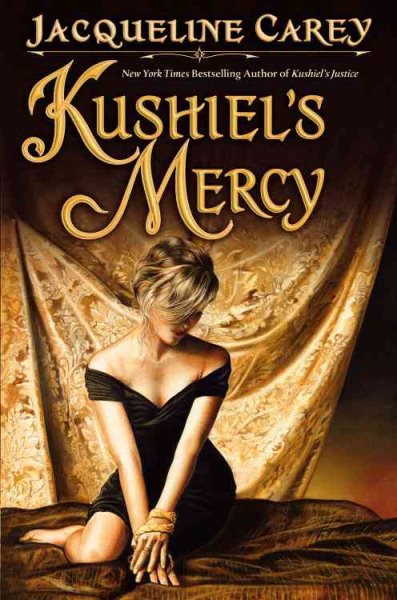 Kushiel's Mercy (Kushiel's Legacy)